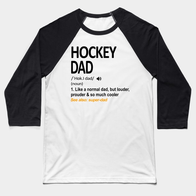 Hockey Dad Definition Baseball T-Shirt by heryes store